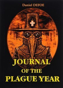 Дневник чумного года - Даниэль Дефо