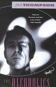Алкоголики - Джим Томпсон